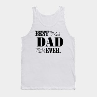 Best Dad Ever Tank Top